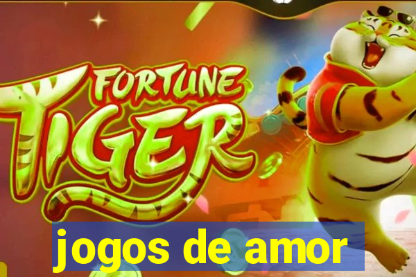 jogos de amor